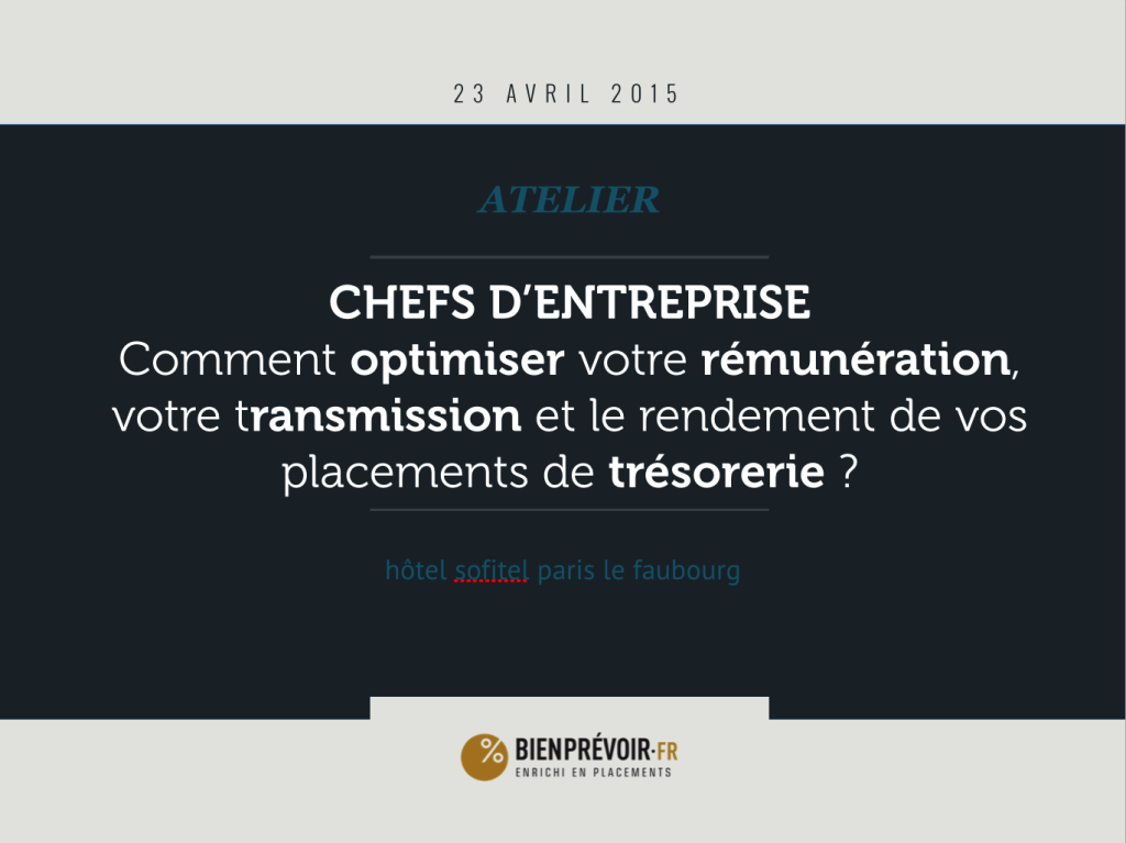 copie ecran slide 1ere page atelier chef entreprise patrimoine chef entreprise paris 23 avril 2015 sofitel