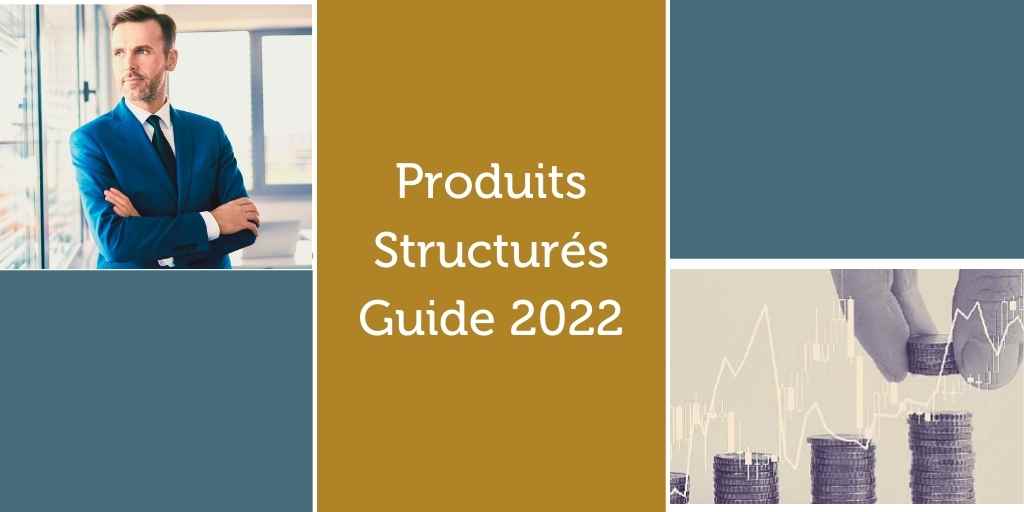 Guide produits structurés 2022 Téléchargement
